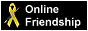 An 88x31 graphic that reads 'Online Friendship'.